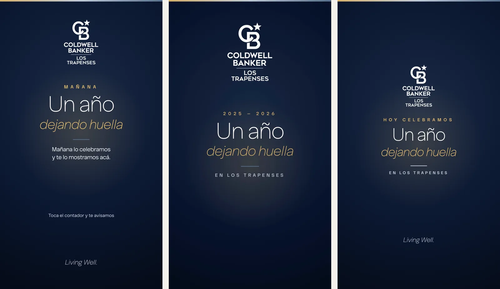 Tres placas verticales del aniversario de Coldwell Banker Los Trapenses: anticipo con cuenta regresiva, placa de entrada del reel y apertura de la cobertura en vivo