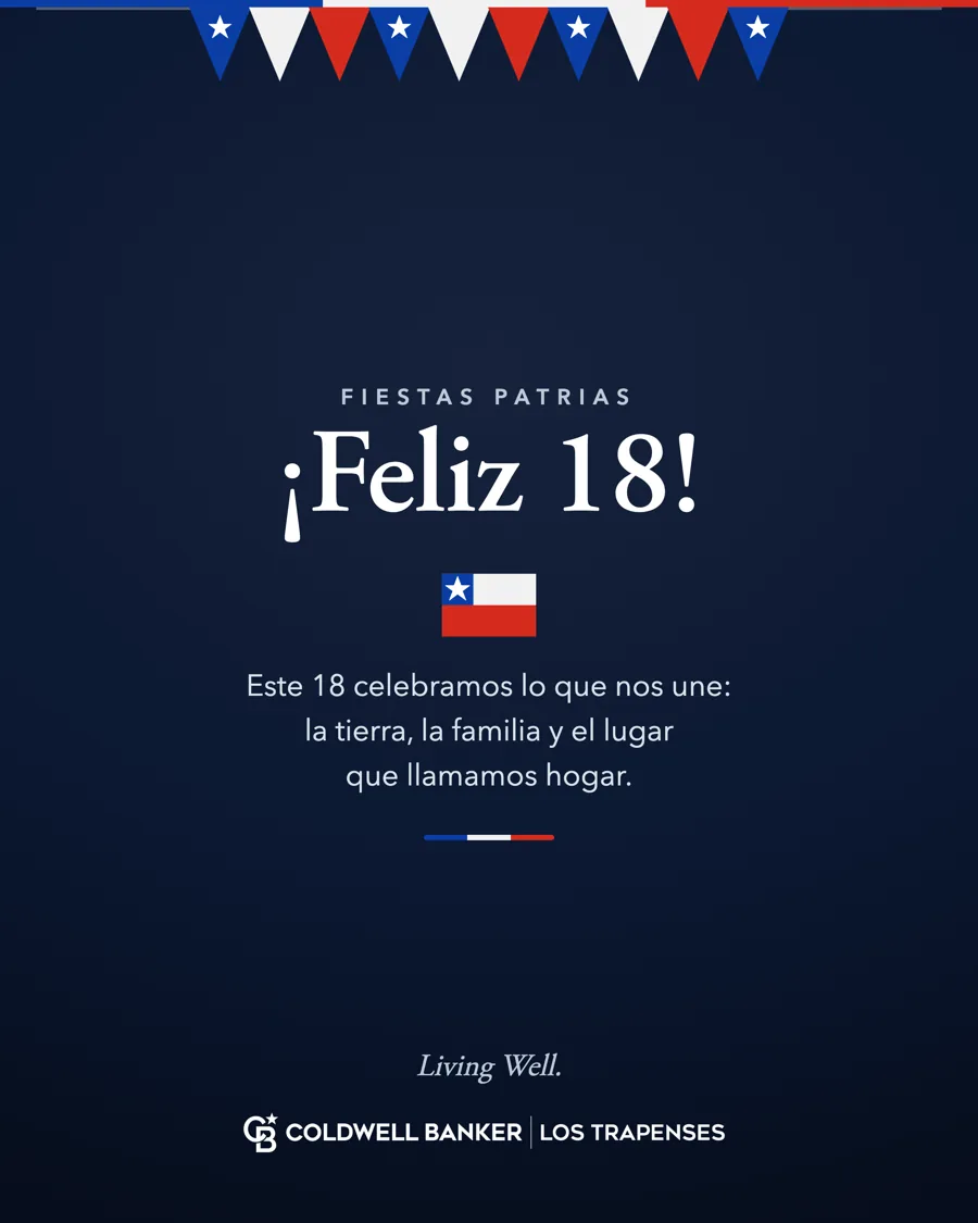 Gráfica de Fiestas Patrias de Coldwell Banker Los Trapenses con el saludo Feliz 18