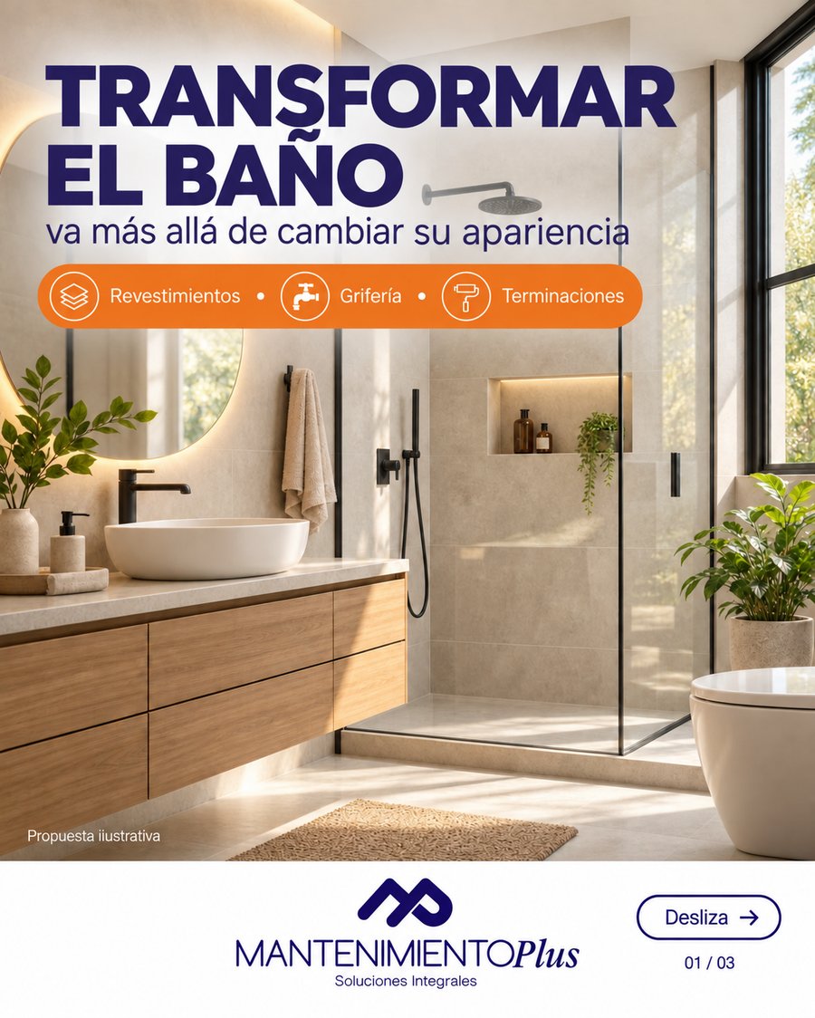 Pieza de Mantenimiento Plus sobre remodelación de baños